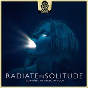 Radiate In Solitude cover image
