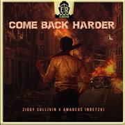 Come Back Harder cover image