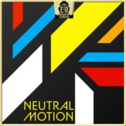 Neutral Motion cover image