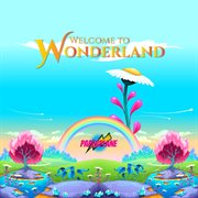 Welcome To Wonderland cover image