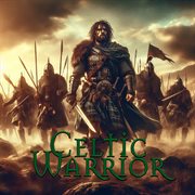 Celtic Warrior cover image
