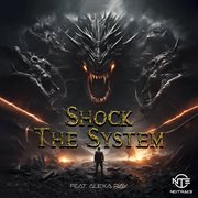 Shock The System - Notrace cover image
