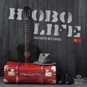 Hobo Life, Vol. 1 cover image
