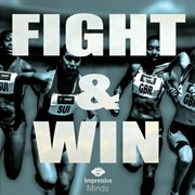 Fight & Win cover image