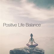 Positive Life Balance cover image