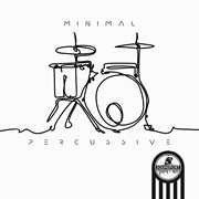 Minimal Percussive cover image