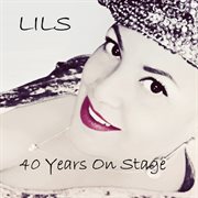 40 years on stage cover image