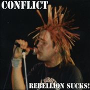Rebellion sucks! cover image