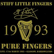 Pure fingers (live at barrowlands, glasgow, 3/17/1993) cover image