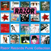 Razor records: the punk singles collection cover image