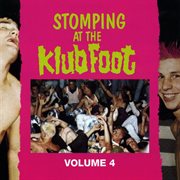 Stomping at the klub foot, vol. 4 cover image