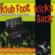 The klub foot kicks back (the best of) cover image