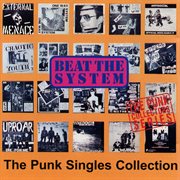 Beat the system - The punk singles collection cover image