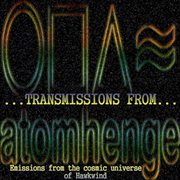 Transmissions from atomhenge (emissions from the cosmic universe of hawkwind) cover image