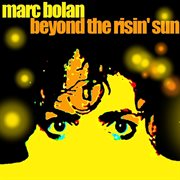 Beyond the risin' sun cover image