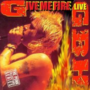 Give me fire cover image