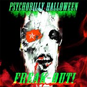 Psychobilly halloween freak-out! cover image