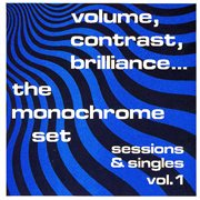 Volume, contrast, brilliance: sessions & singles, vol. 1 cover image