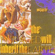The enraged will inherit the earth (+rarities) cover image