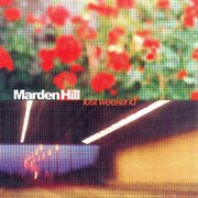 The lost weekend - a marden hill collection cover image