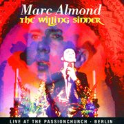 The willing sinner live in berlin cover image