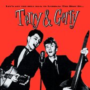 Let's get the hell back to lubbock: the very best of terry & gerry cover image