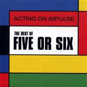 The best of five or six cover image