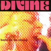 Born to be cheap cover image