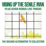 Vibing up the senile man-the 2nd atv collection cover image