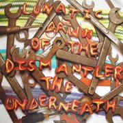Lunatic dawn of the dismantler cover image
