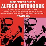 Music from the films of alfred hitchcok vol. 1 cover image