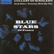 Lullaby Of Birdland - And Other Famous Hits By The cover image