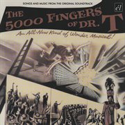 5000 Fingers Of Dr T : an all new kind of wonder musical cover image