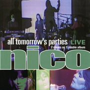 All tomorrows parties: nico live cover image