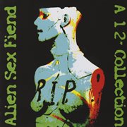R.I.P. : a 12" collection cover image