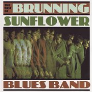 The best of Brunning Sunflower Blues Band cover image