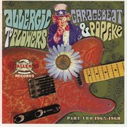 Allergic to flowers : garage beat & popsike. Challenge records part two 1965-1968 cover image