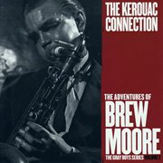 The adventures of brew moore - the kerouac collection cover image