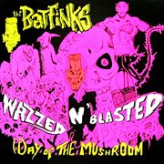 Wazzed n' blasted cover image