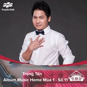 Music home trọng tấn (feat. trọng tấn) cover image