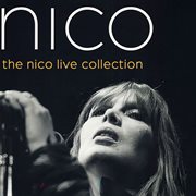 The Nico Live Collection cover image