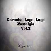 Karaoke lagu lagu nostalgia, vol. 2 cover image