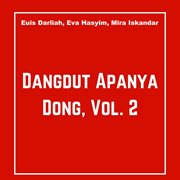 Dangdut apanya dong, vol. 2 cover image