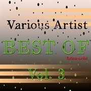 Best of various artist, vol. 3. Vol. 3 cover image