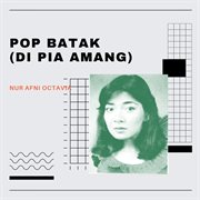 Pop batak (di pia amang) : di pia amang cover image