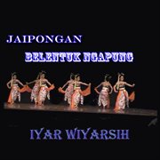 Jaipongan Belentuk Ngapung cover image