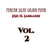 Pencak Silat Gajah Putih, Vol. 2 cover image