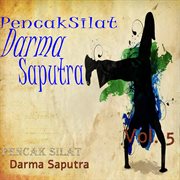 Pencak Silat Darma Saputra, Vol. 5 cover image