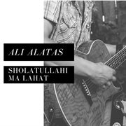 Sholatullahi Ma Lahat cover image
