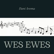 Wes Ewes cover image